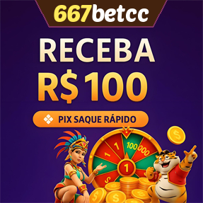 667betcc Ganhe R$ 100,00 Gratis